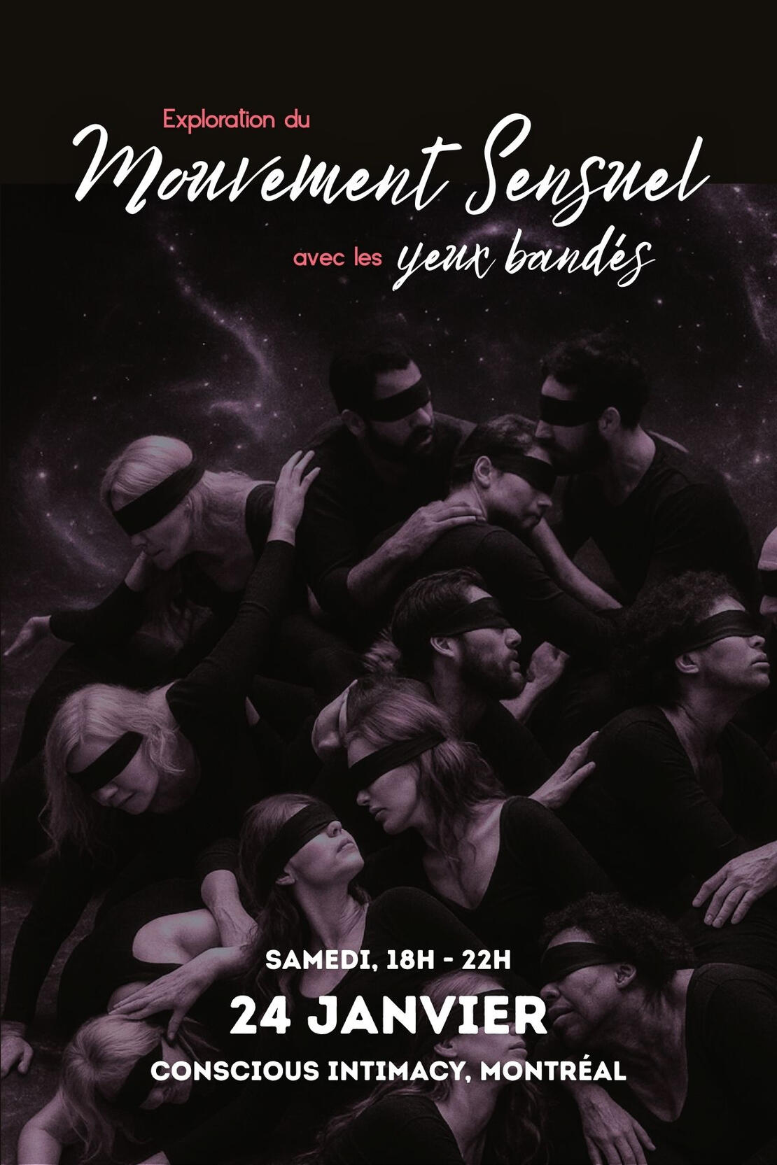 Exploration du Mouvement Sensuel avec les Yeux Bandés, 24 janvier, Montréal